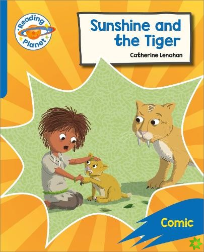 Reading Planet: Rocket Phonics  Target Practice - Sunshine and The Tiger - Blue