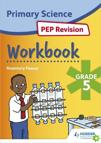 Science PEP Revision Workbook Grade 5