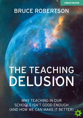 Teaching Delusion