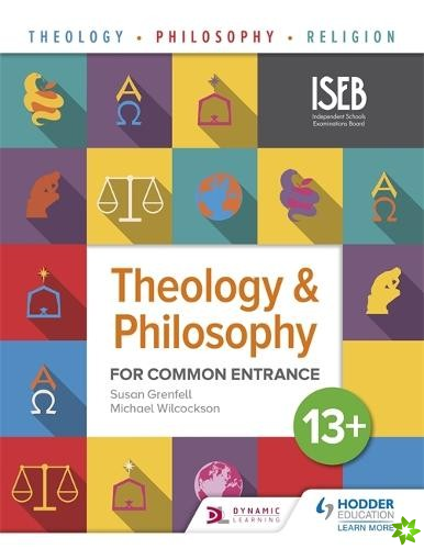 Theology and Philosophy for Common Entrance 13+