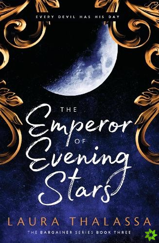 Emperor of Evening Stars