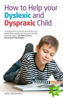How to help your Dyslexic and Dyspraxic Child