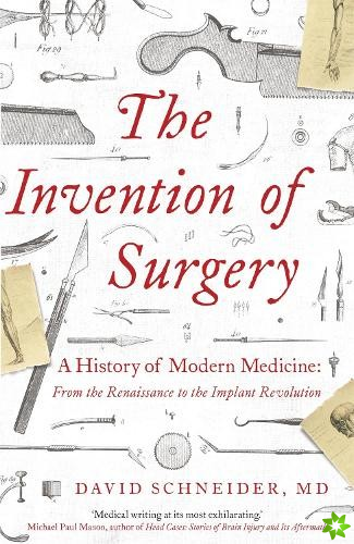 Invention of Surgery