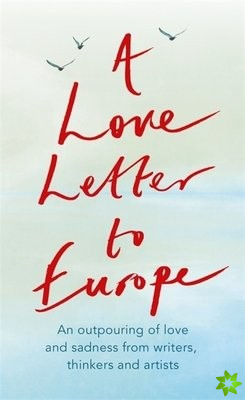 Love Letter to Europe