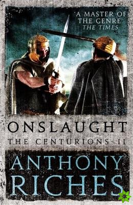 Onslaught: The Centurions II