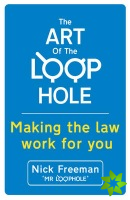 The Art of the Loophole