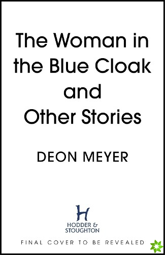 Woman in the Blue Cloak and Other Stories