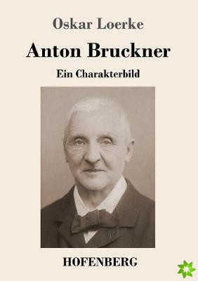 Anton Bruckner