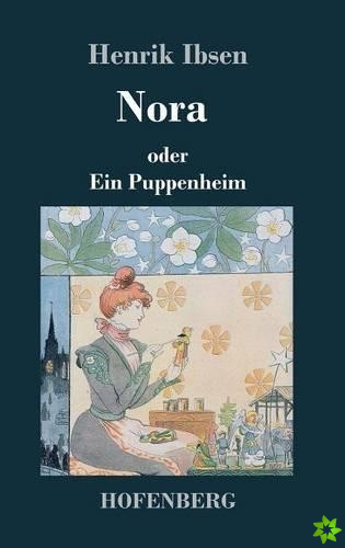Nora oder Ein Puppenheim