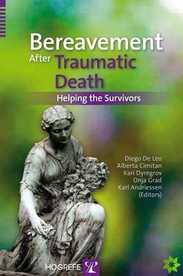 Bereavement  After Traumatic Death