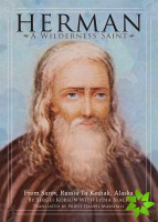 Herman: A Wilderness Saint