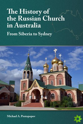 History of the Russian Church in Australia