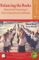 Balancing the Books - Household Financing of Basic Education in Cambodia