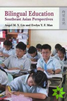 Bilingual Education  Southeast Asian Perspectives