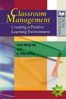 Classroom Management - Creating a Positive Learning Environment