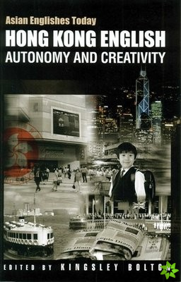 Hong Kong English - Autonomy and Creativity
