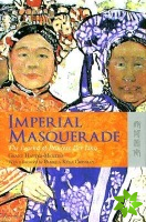 Imperial Masquerade - The Legend of Princess Der Ling