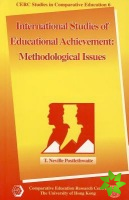 International Studies of Educational Achievement - Methodological Issues