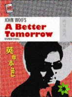 John Woo's A Better Tomorrow