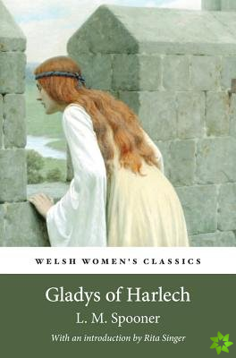 Gladys Of Harlech