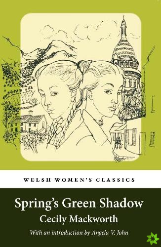 Spring's Green Shadow