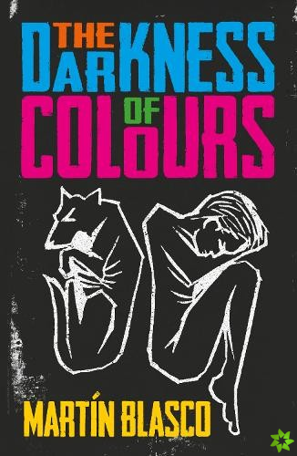 DARKNESS OF COLOURS
