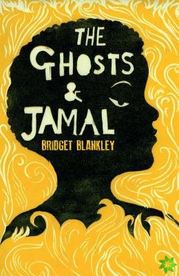 Ghosts & Jamal