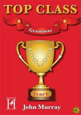 Top Class - Grammar Year 6