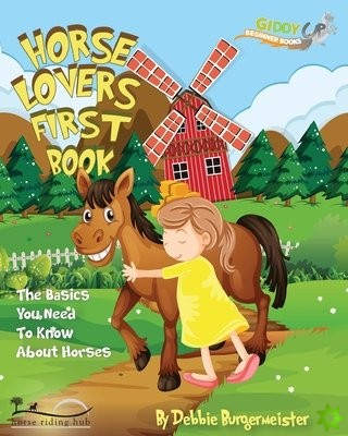 Horse Lovers First Book