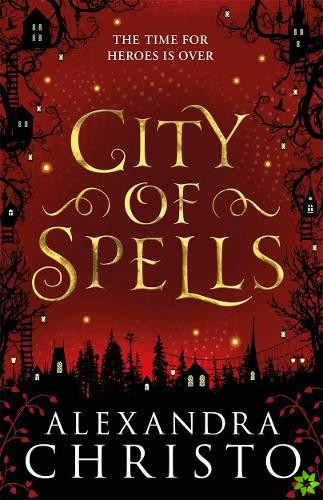City of Spells (sequel to Into the Crooked Place)