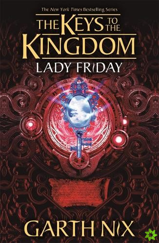 Lady Friday: The Keys to the Kingdom 5