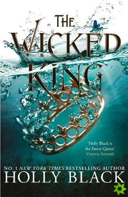 Wicked King (The Folk of the Air #2)
