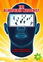 Blindfolded Masochist