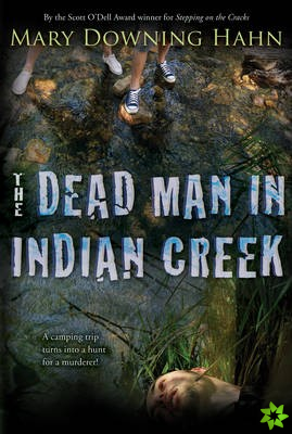 Dead Man in Indian Creek