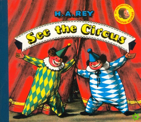 See the Circus Revised