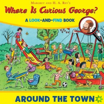 Where Is Curious George? Around The Town
