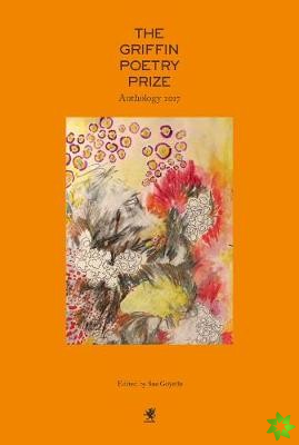 Griffin Poetry Prize 2017 Anthology
