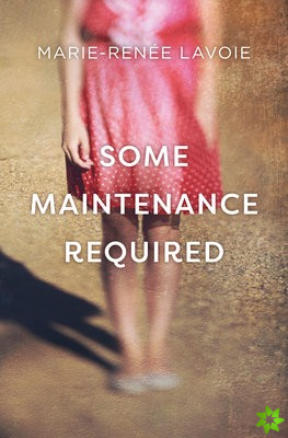 Some Maintenance Required