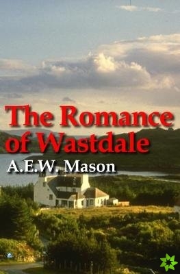 Romance Of Wastdale