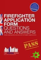 Firefighter Application Form Questions and Answers
