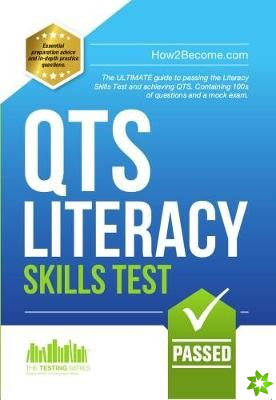 How to Pass the QTS Literacy Skills Test