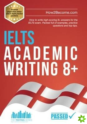 IELTS Academic Writing 8+