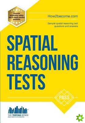 Spatial Reasoning Tests - The Ultimate Guide to Passing Spatial Reasoning Tests