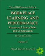 ASTD Reference Guide to Workplace Learning and Performance