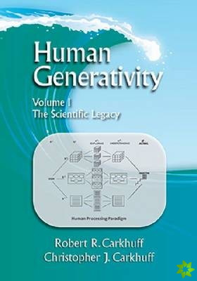 Human Generativity Volume I: The Scientific Legacy