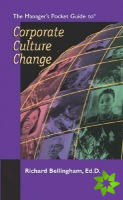 Manager's Pocket Guide to Corporate Culture Change