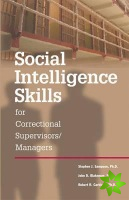 Social Intelligence Skills for Correctional Managers