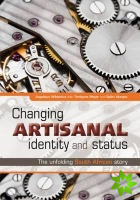 Changing Artisanal Identity and Status