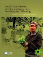 Local Government, Gender and Integrated Development Planning