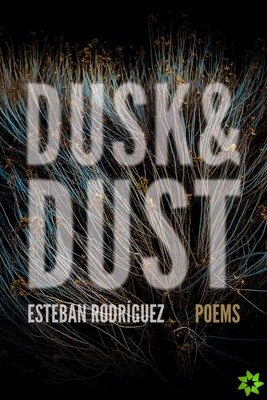 Dusk & Dust
